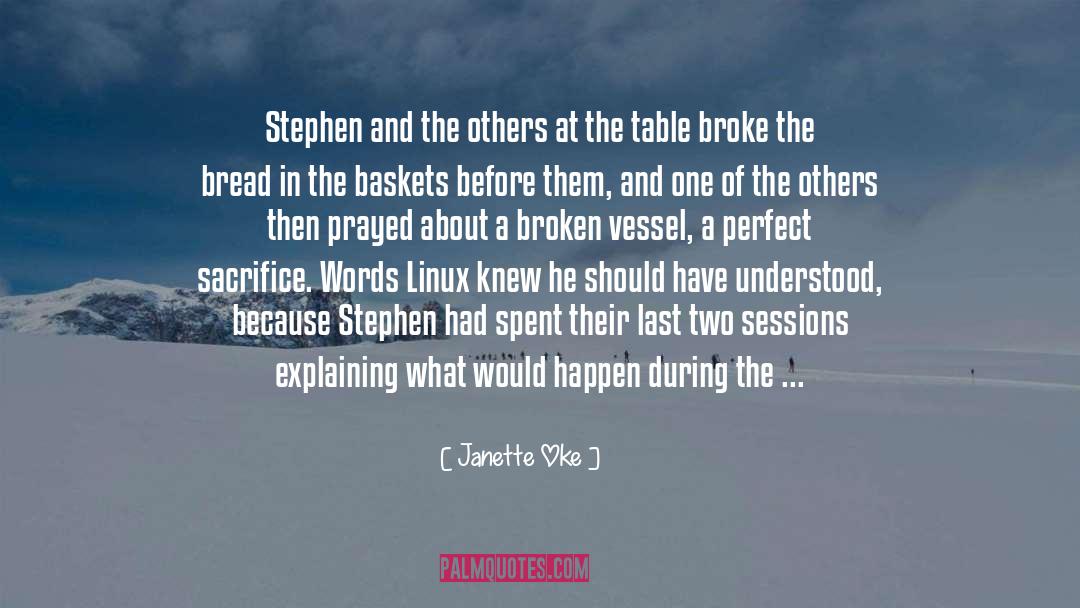 Knoppix Linux quotes by Janette Oke