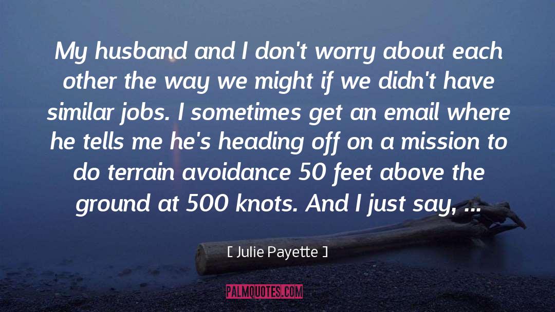 Knots quotes by Julie Payette