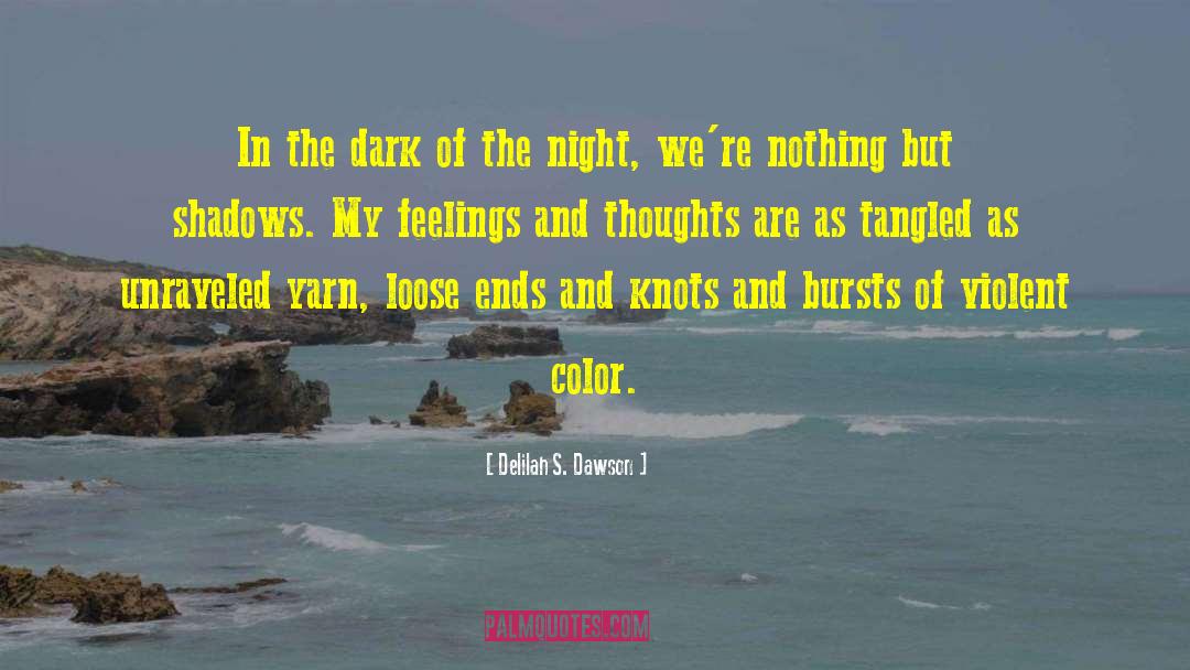 Knots quotes by Delilah S. Dawson