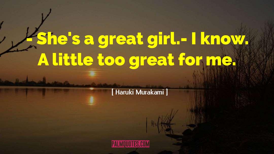 Know A Little quotes by Haruki Murakami