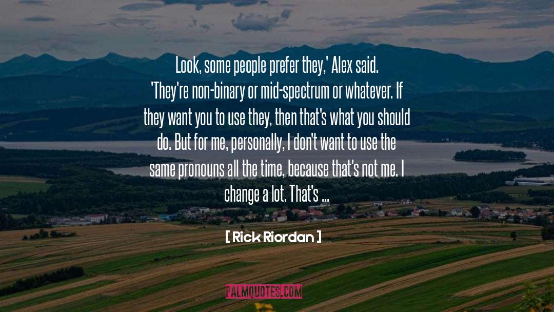 Know A Little quotes by Rick Riordan