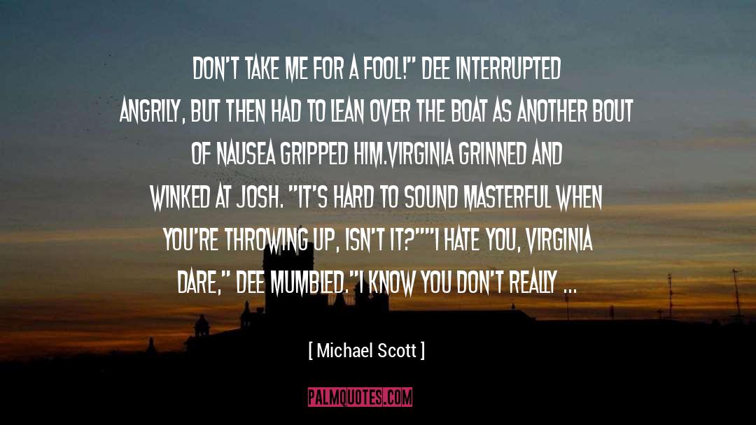 Know Bout Me Instrumental quotes by Michael Scott