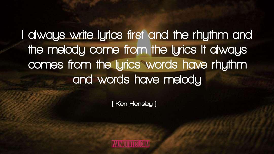 Know Bout Me Lyrics quotes by Ken Hensley