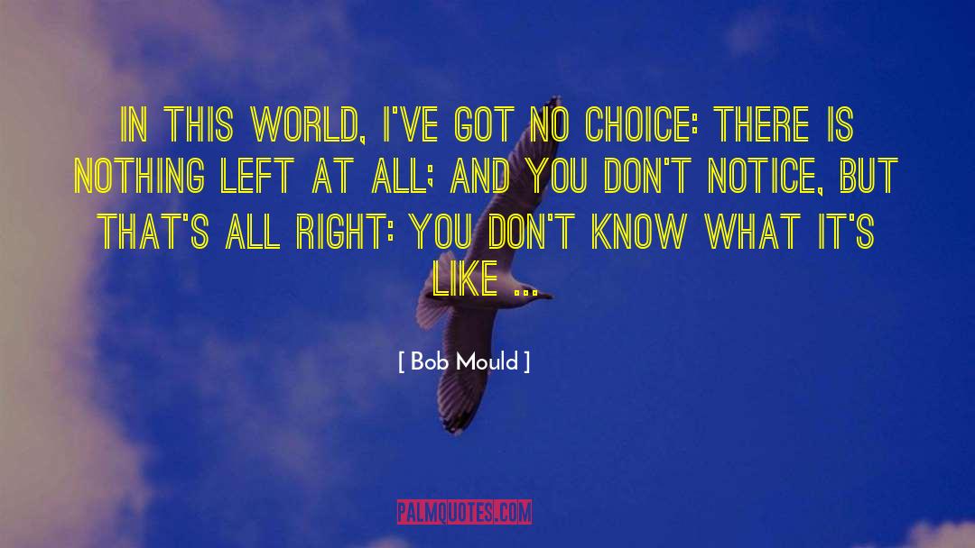 Know Creed quotes by Bob Mould