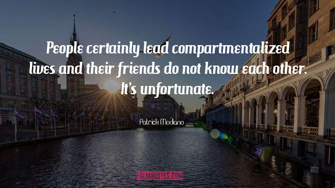 Know Each Other quotes by Patrick Modiano