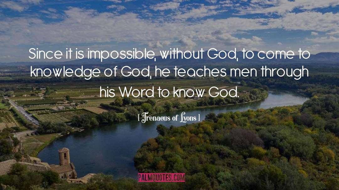 Know God quotes by Irenaeus Of Lyons