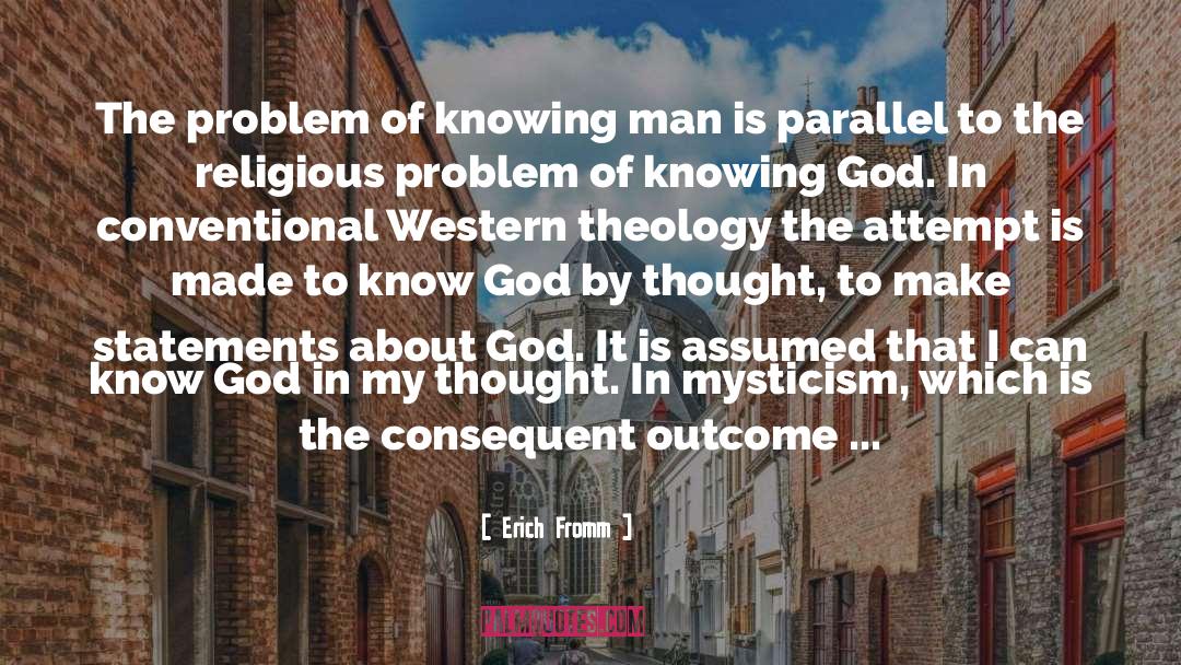 Know God quotes by Erich Fromm