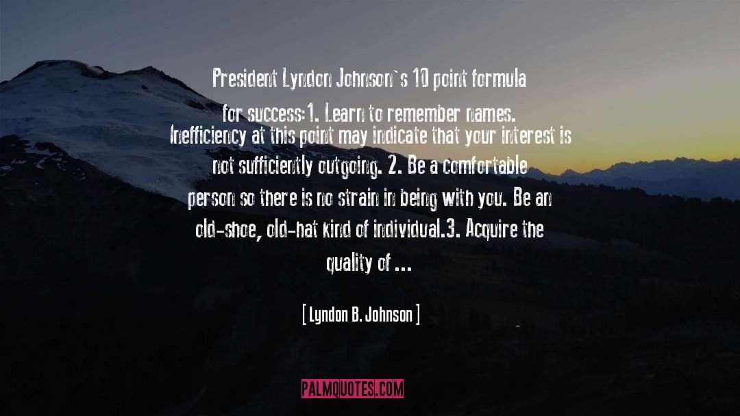 Know It All quotes by Lyndon B. Johnson