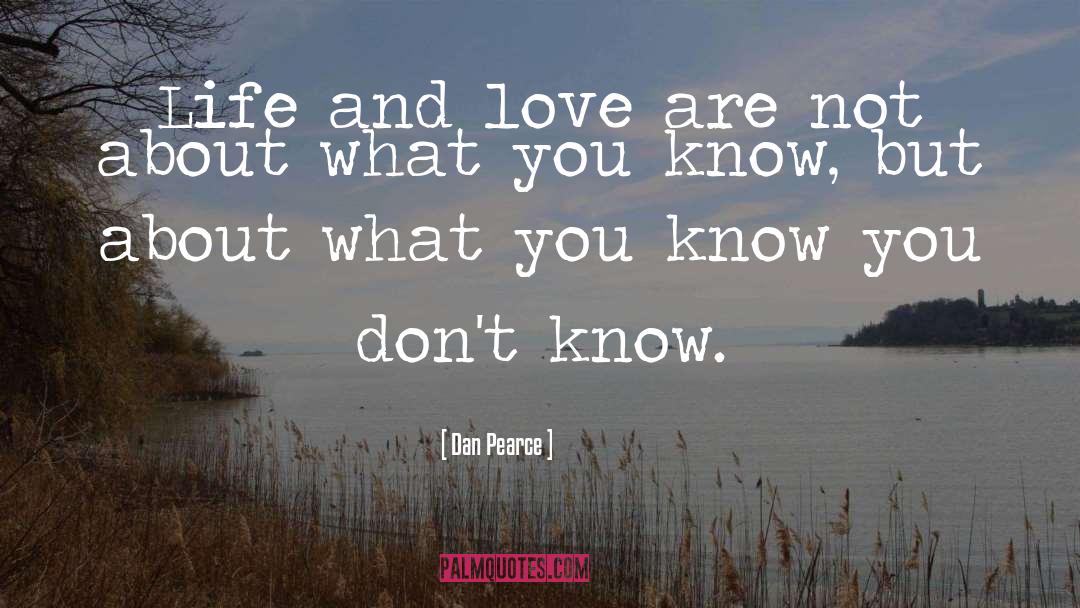 Know It Alls quotes by Dan Pearce