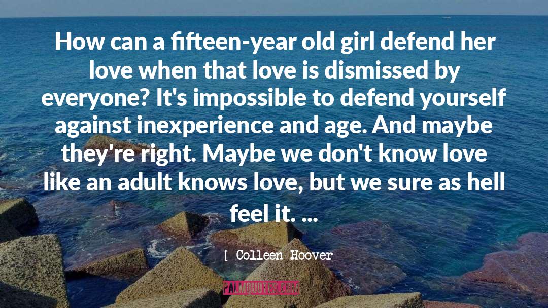 Know Love quotes by Colleen Hoover