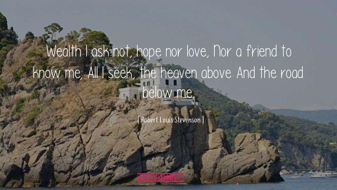 Know Me quotes by Robert Louis Stevenson