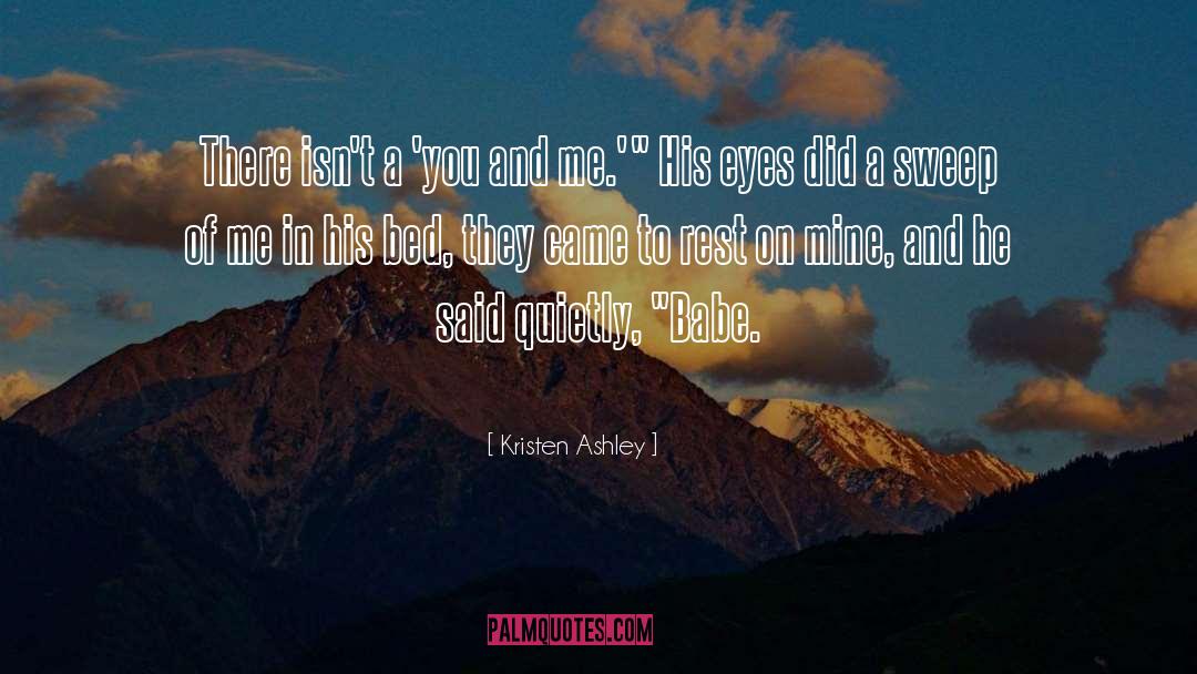Know Of Me quotes by Kristen Ashley