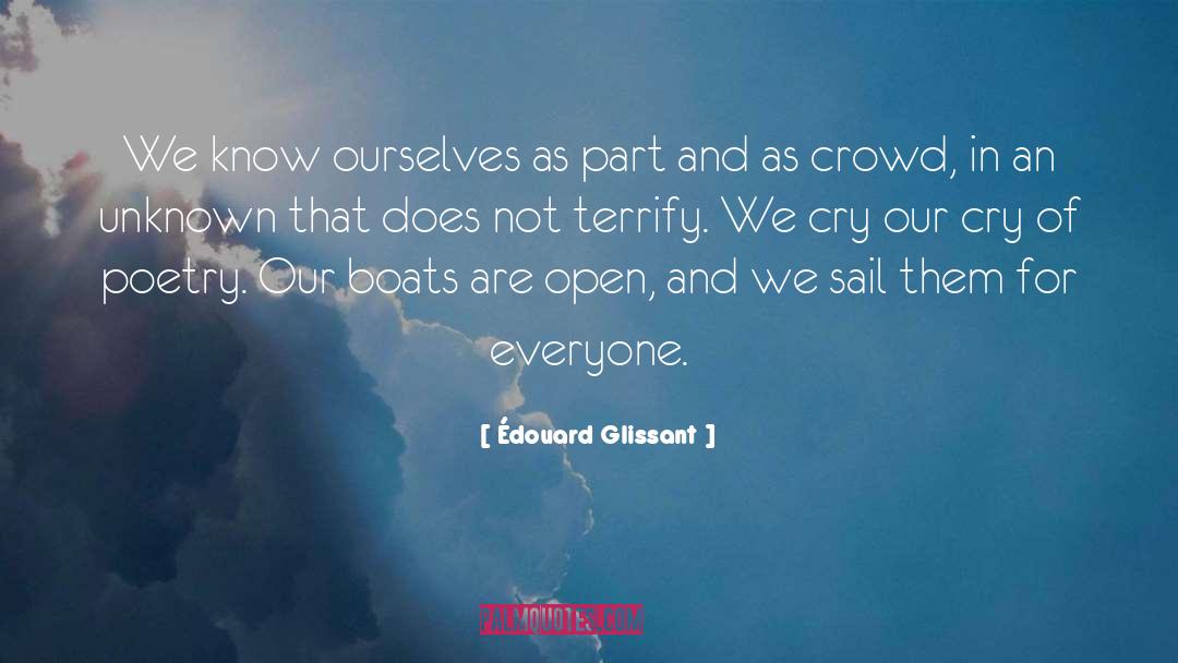 Know Ourselves quotes by Édouard Glissant