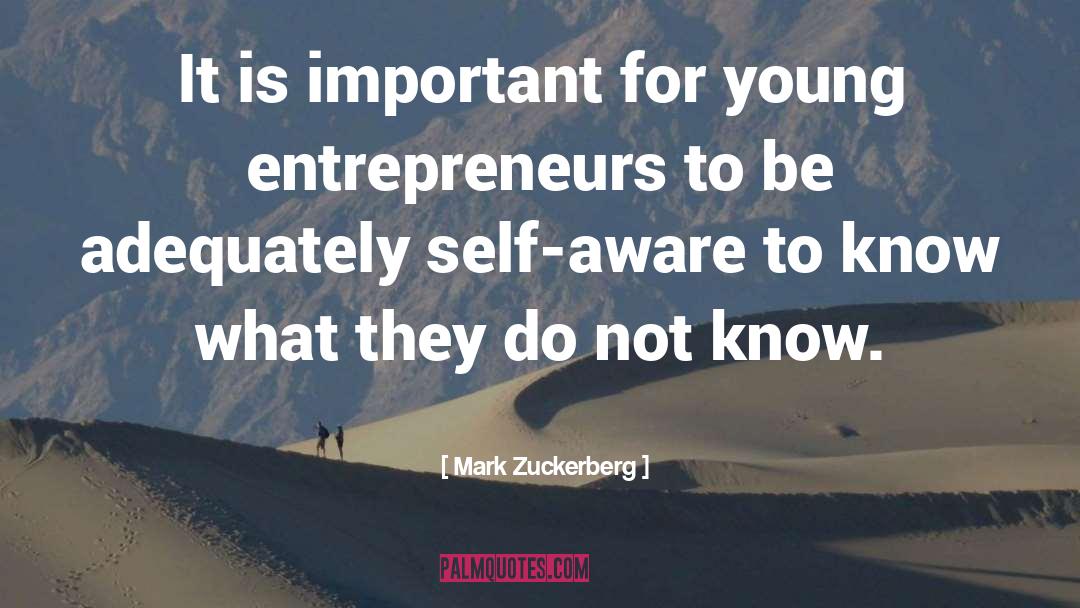 Know Self quotes by Mark Zuckerberg