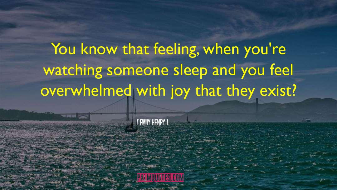 Know That Feeling quotes by Emily Henry