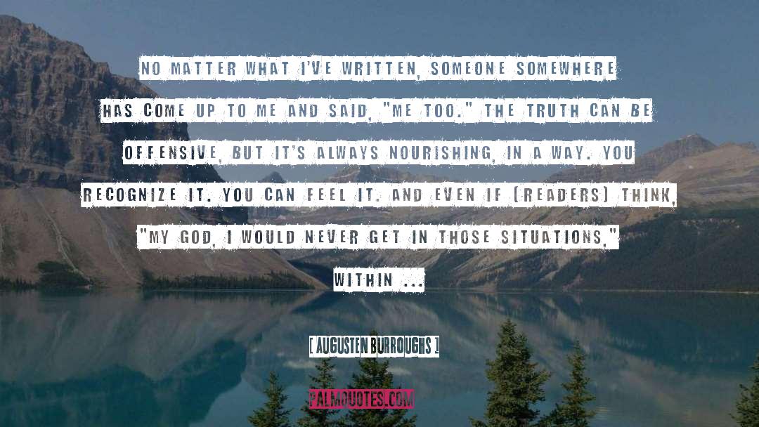 Know The Way quotes by Augusten Burroughs