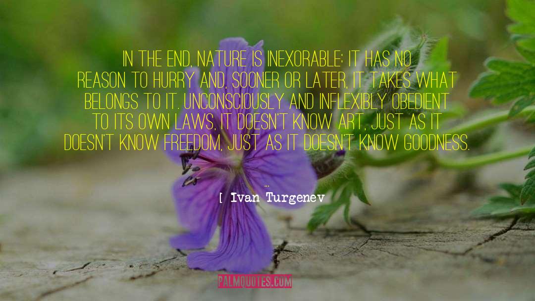 Know True quotes by Ivan Turgenev
