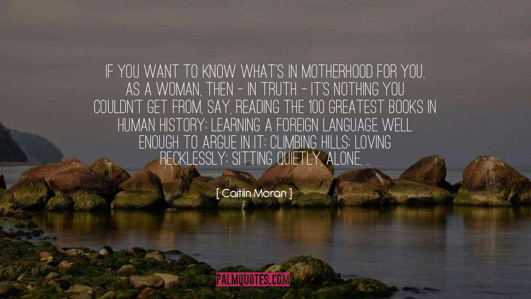 Know Whats Right quotes by Caitlin Moran