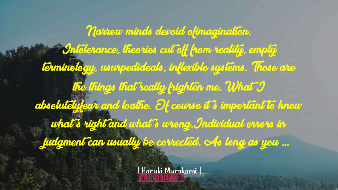 Know Whats Right quotes by Haruki Murakami