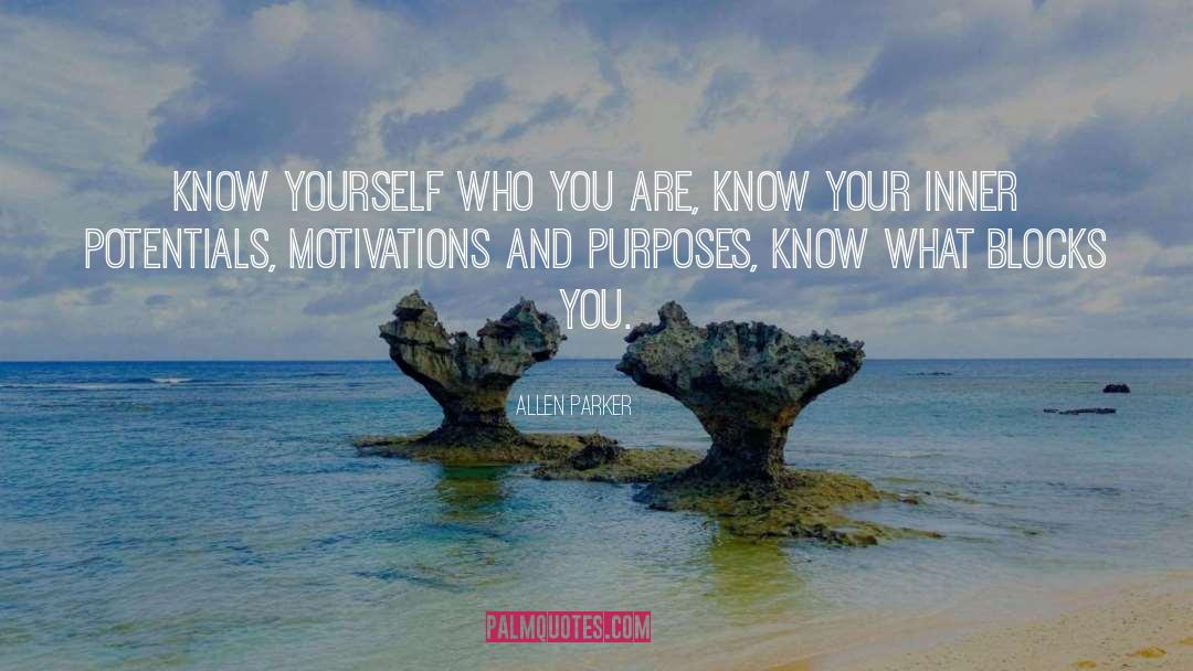 Know Who You Are And What You Believe In quotes by Allen Parker