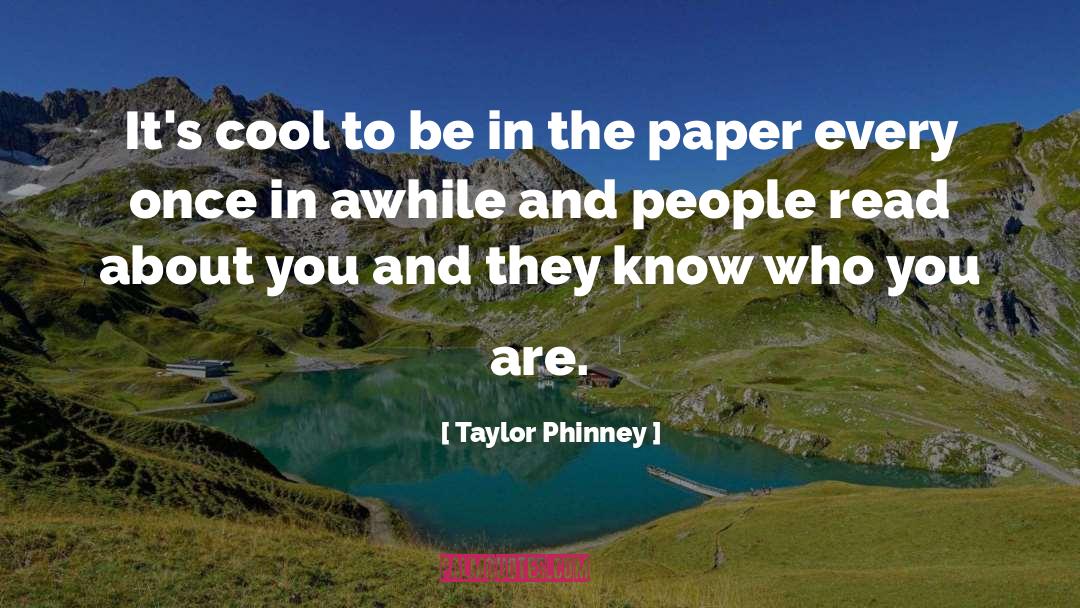Know Who You Are quotes by Taylor Phinney