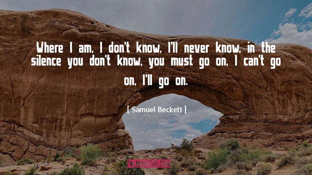Know You quotes by Samuel Beckett