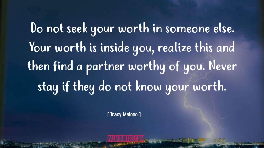 Know Your Worth quotes by Tracy Malone