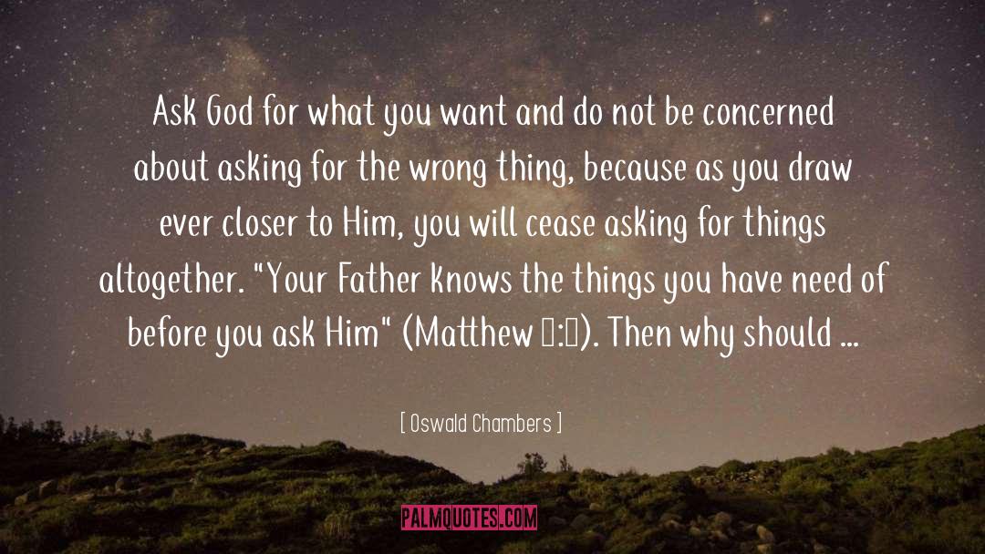 Know Your Worth quotes by Oswald Chambers
