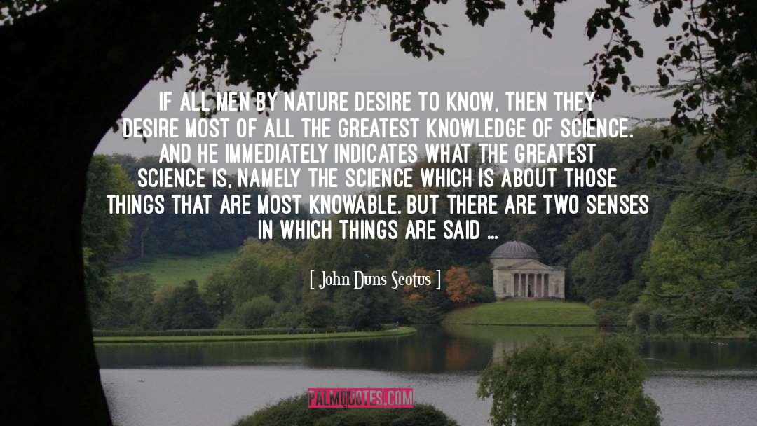 Knowable quotes by John Duns Scotus