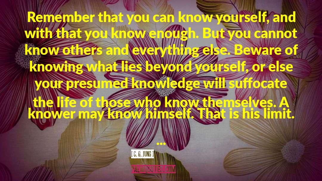 Knower quotes by C. G. Jung