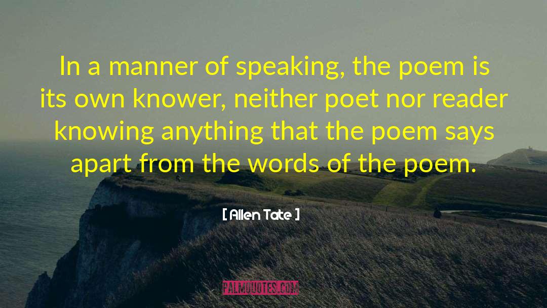 Knower quotes by Allen Tate