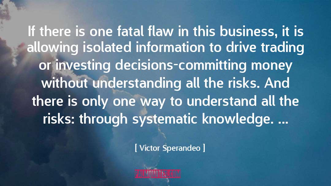 Knowing And Understanding quotes by Victor Sperandeo