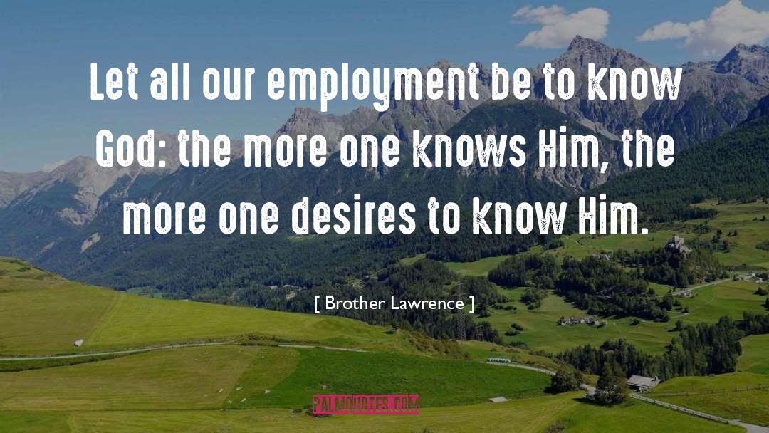 Knowing God quotes by Brother Lawrence