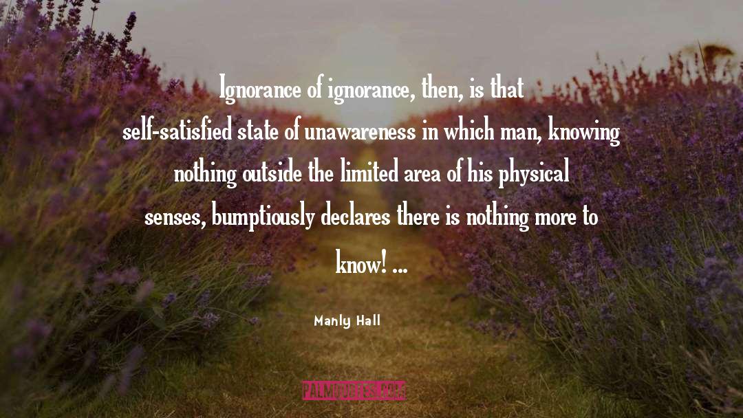 Knowing Nothing quotes by Manly Hall