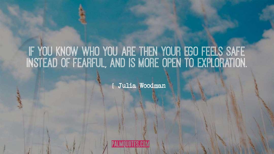 Knowing Oneself quotes by Julia Woodman