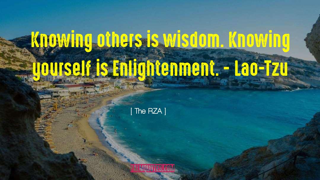 Knowing Others quotes by The RZA