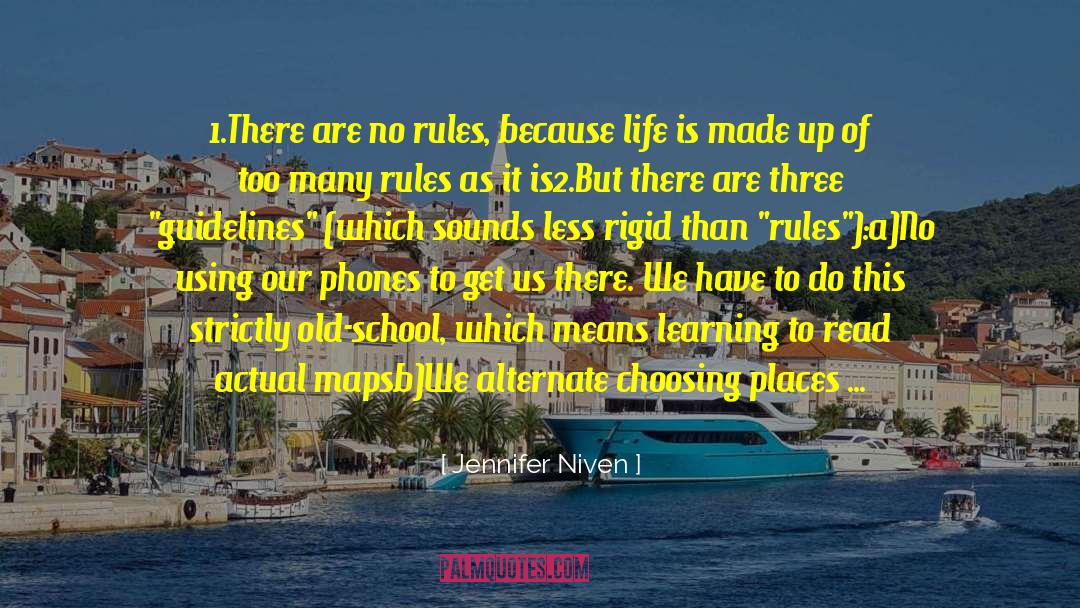 Knowing The Rules quotes by Jennifer Niven