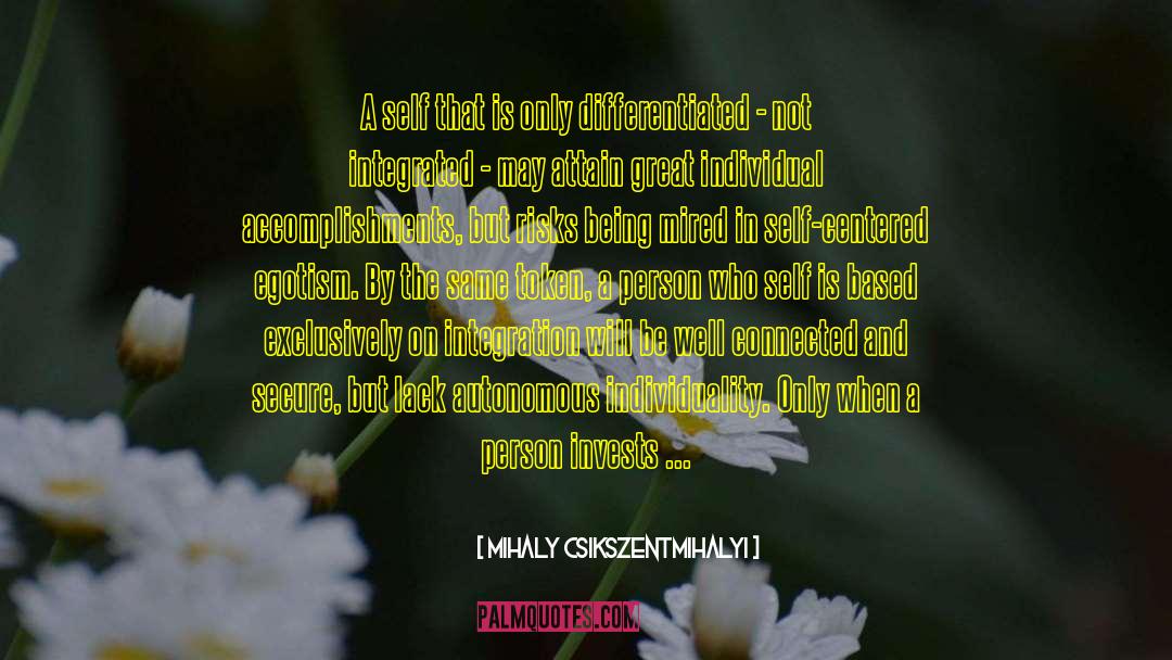 Knowing The Self quotes by Mihaly Csikszentmihalyi