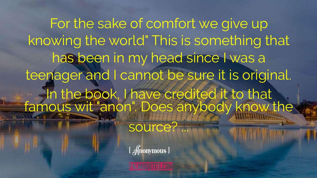 Knowing The World quotes by Anonymous
