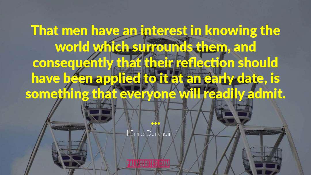 Knowing The World quotes by Emile Durkheim