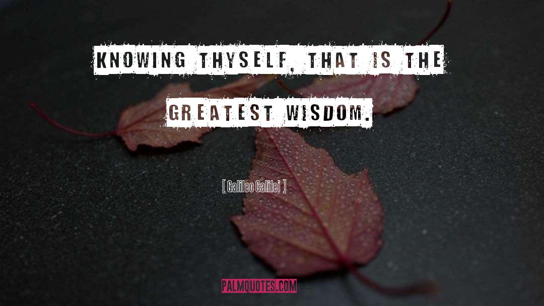 Knowing Thyself quotes by Galileo Galilei