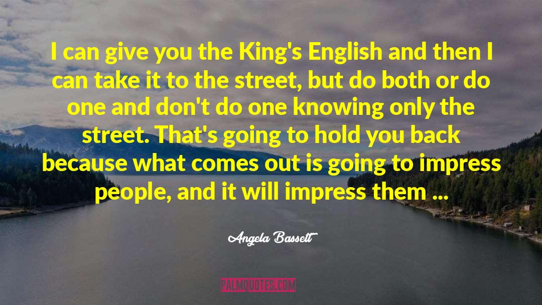 Knowing Thyself quotes by Angela Bassett