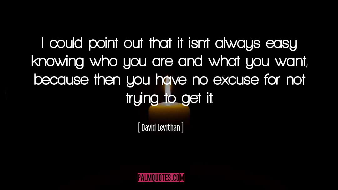 Knowing Who You Are quotes by David Levithan