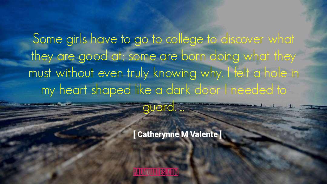 Knowing Why quotes by Catherynne M Valente