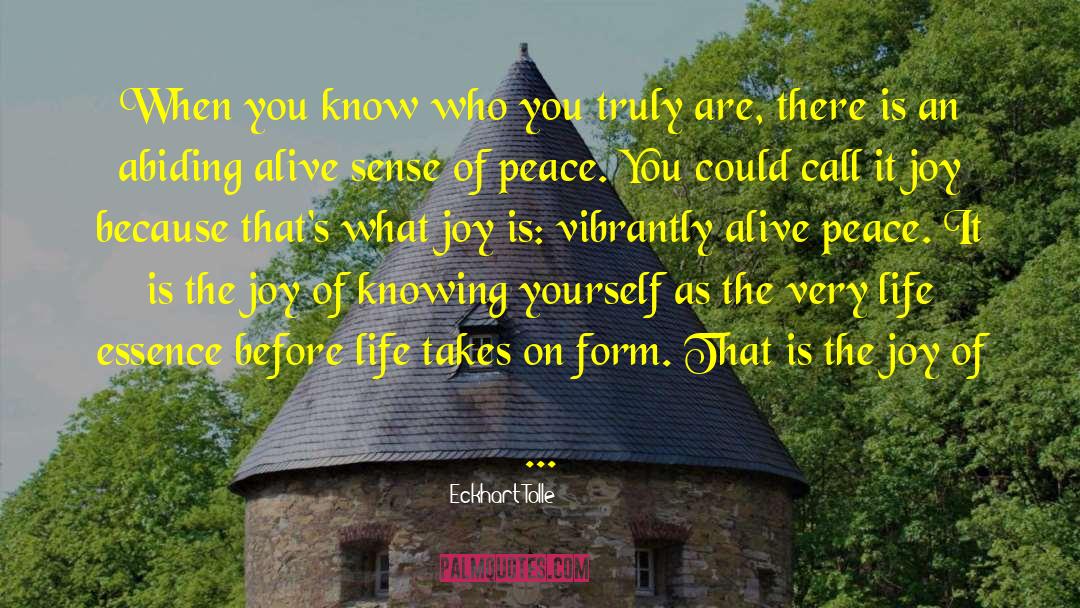Knowing Yourself quotes by Eckhart Tolle