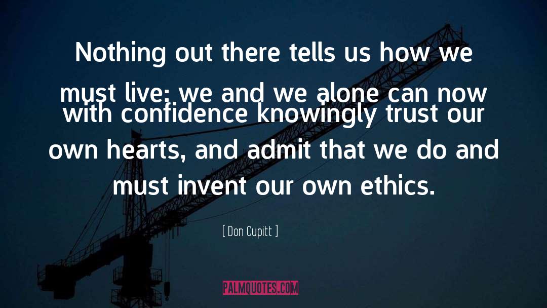 Knowingly quotes by Don Cupitt