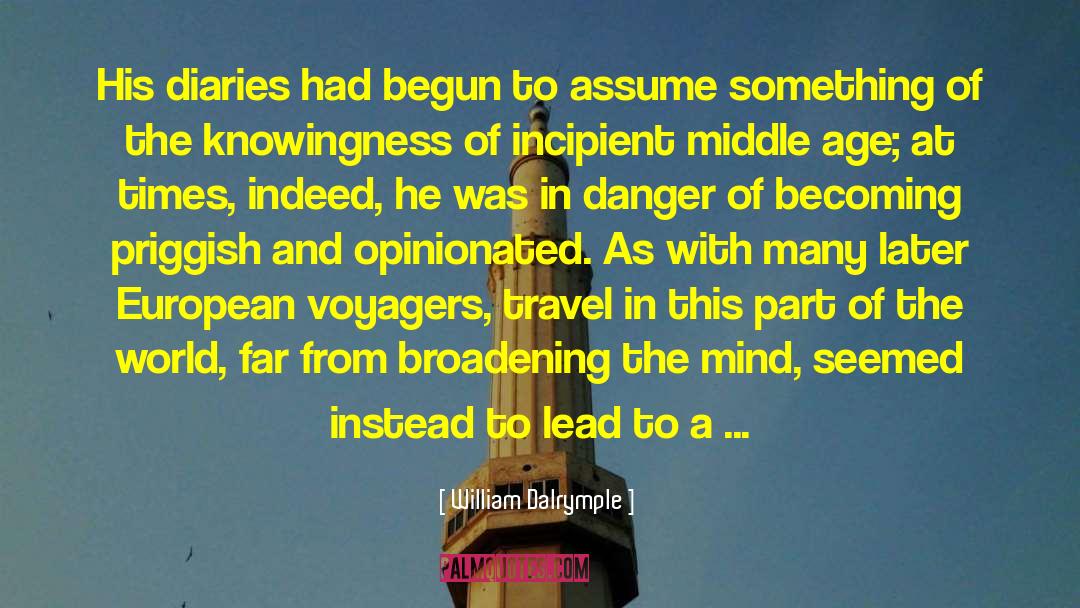 Knowingness quotes by William Dalrymple