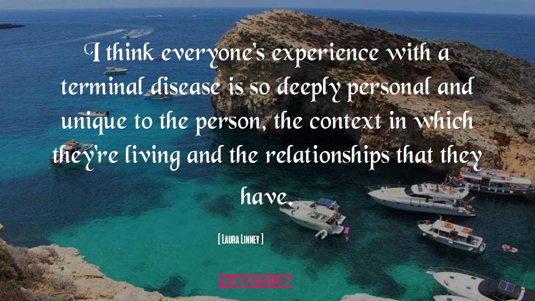 Knowledge And Experience quotes by Laura Linney