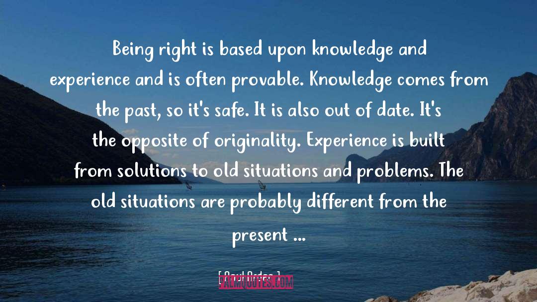 Knowledge And Experience quotes by Paul Arden