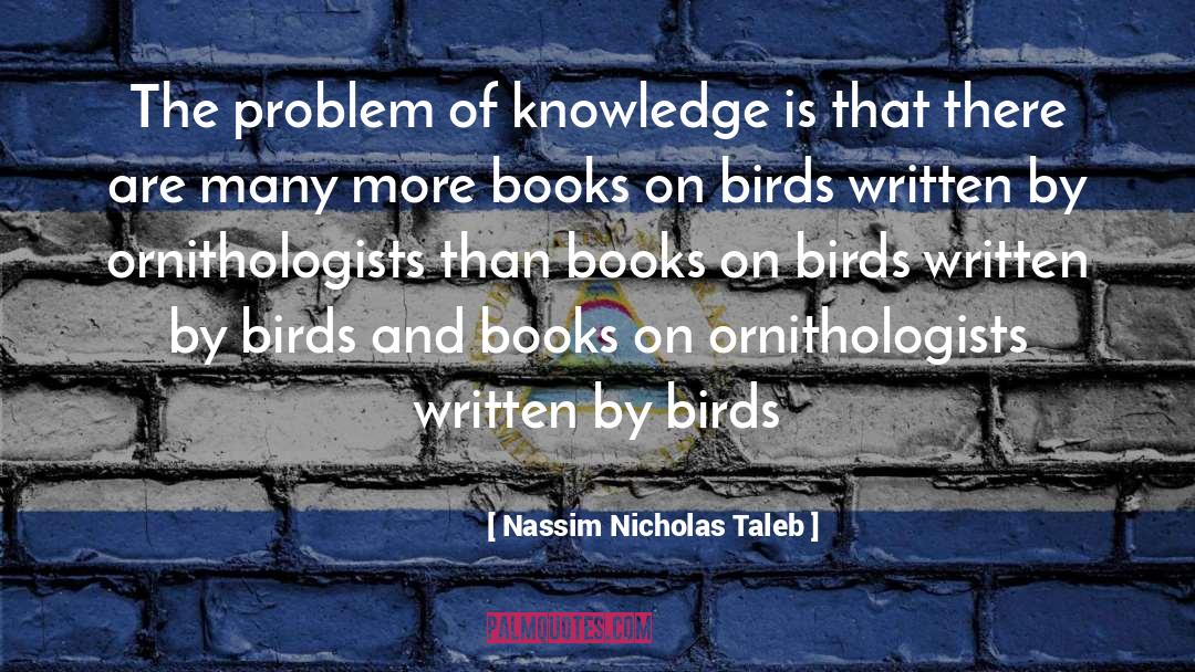 Knowledge And Learning quotes by Nassim Nicholas Taleb